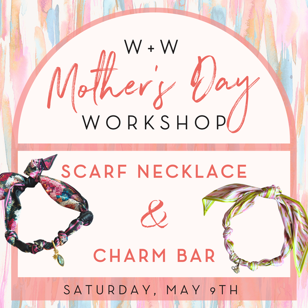 Mother's Day Make & Take 2026